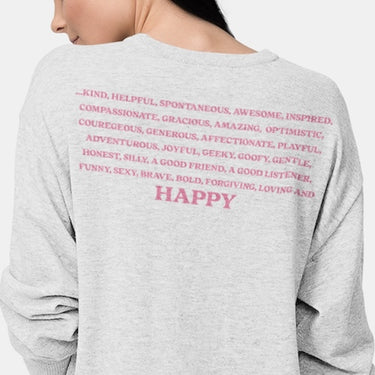 BE... CREWNECK SWEATSHIRT